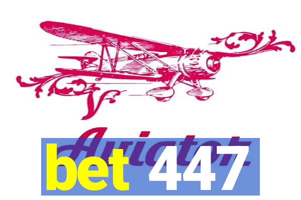 bet 447